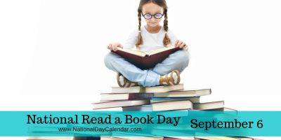 National Read a Book Day is September 6 2016!! What a wonderful coincidence that we are kicking off a new year of Storytime that day!!